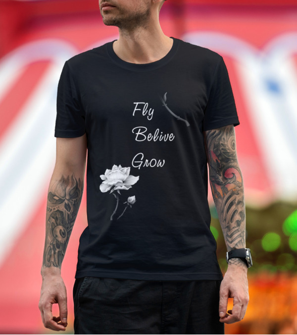 Premium T-Shirt: Fly Belive Grow Minimalist Floral Blossom Accent T-Shirt Fly Belive Grow Minimalist Floral Blossom Accent T-Shirt