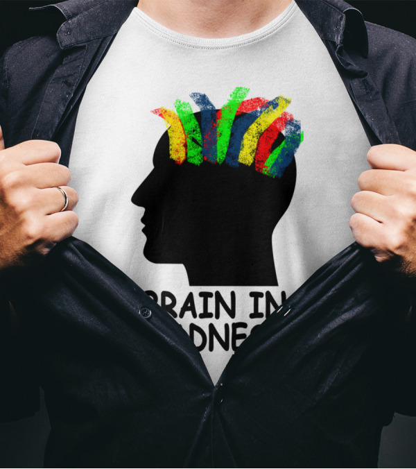 Brain In Madness Colorful Mind T-Shirt