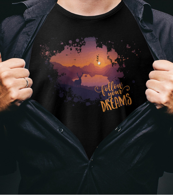 Follow Your Dreams Sunset Deer Landscape T-Shirt