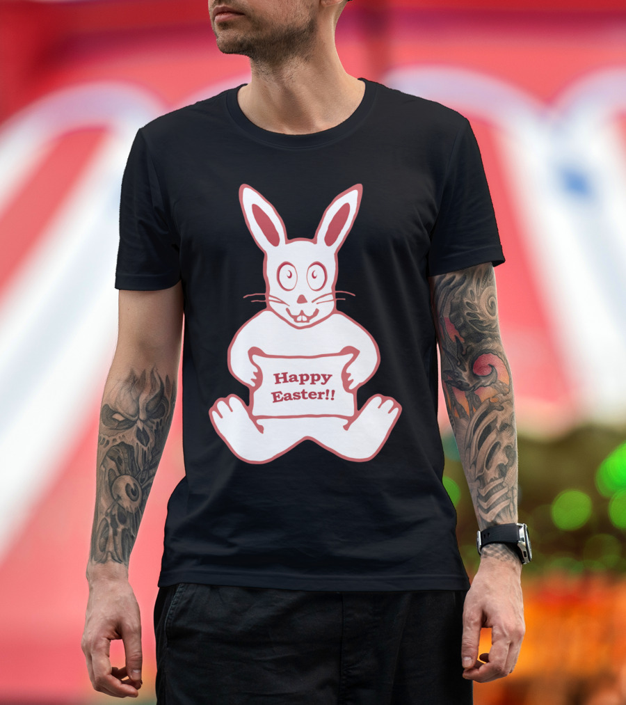 Cute Bunny Happy Easter Drawing Rabbit Holding Sign T-Shirt