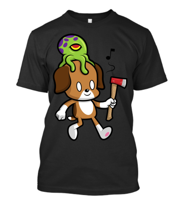 Bad Little Guy With Dog And Green Octopus Carrying Axe T-Shirt