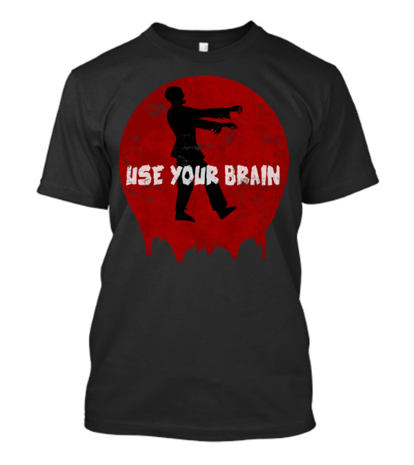 Use Your Brain Zombie Silhouette Red Circle T-Shirt