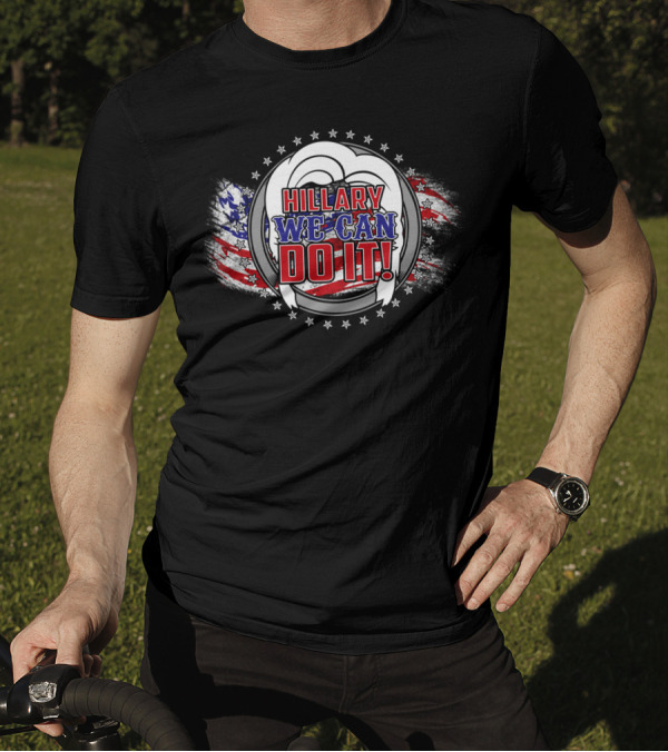 Hillary We Can Do It With Patriotic Stars Stripes Background T-Shirt