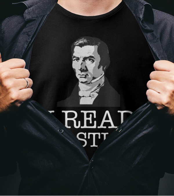 I Read Bastiat Frederic Bastiat Libertarian T-Shirt