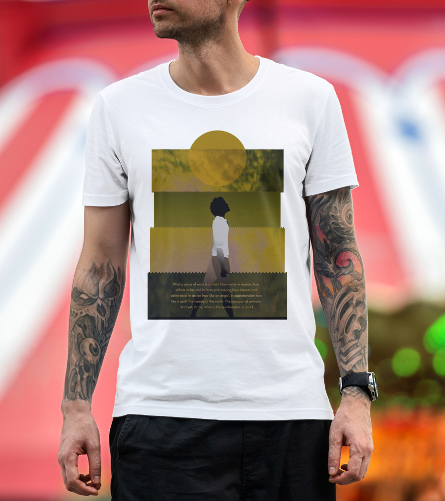 What A Piece Of Work Is Man How Noble In Reason The Beauty Of The World T-Shirt