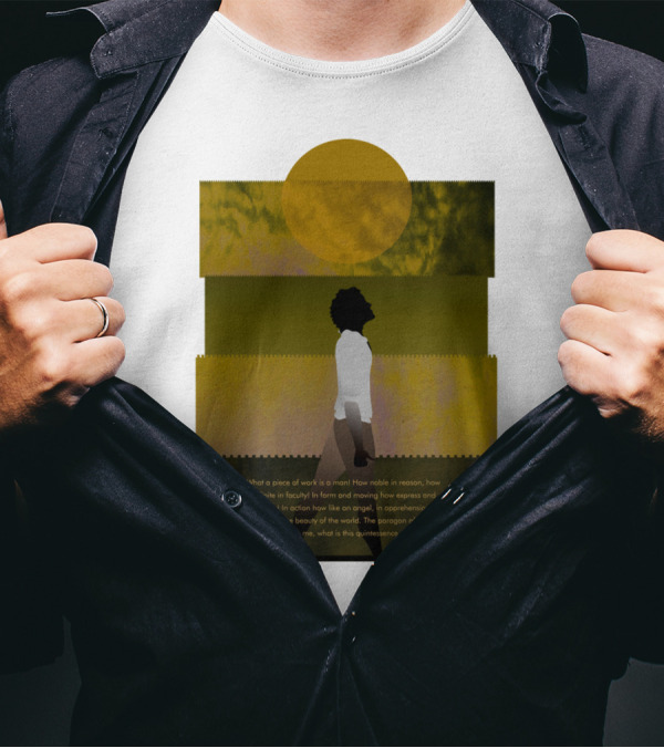 What A Piece Of Work Is Man How Noble In Reason The Beauty Of The World T-Shirt