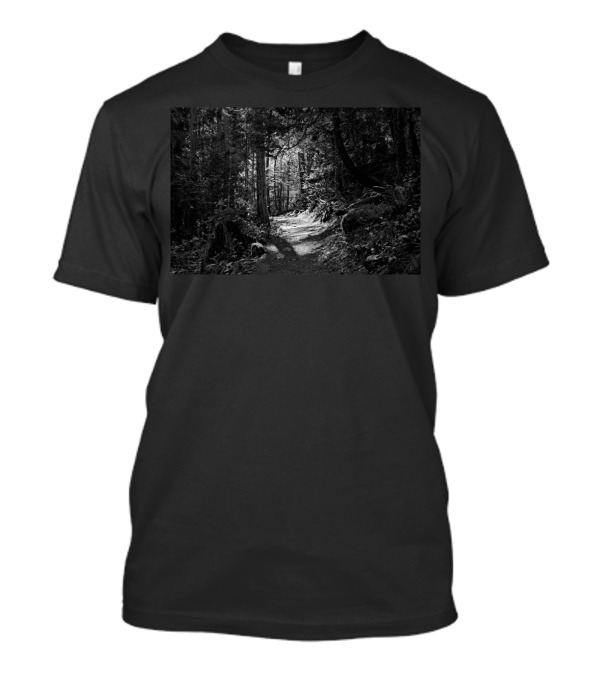 In The Forest Pathway In T-Shirt