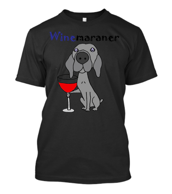 Winemaraner Funny Cool Weimaraner Dog Drinking Red Wine T-Shirt