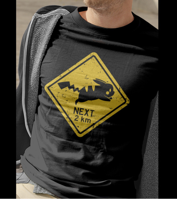 Beware Of Pikachoos Next 2 Km T-Shirt