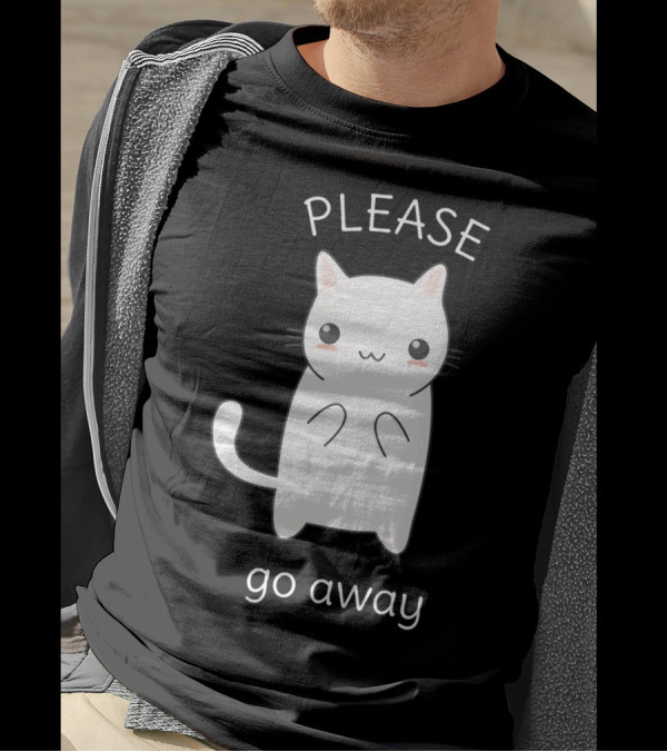 Funny Kawaii Rude Cat Please Go Away T-Shirt