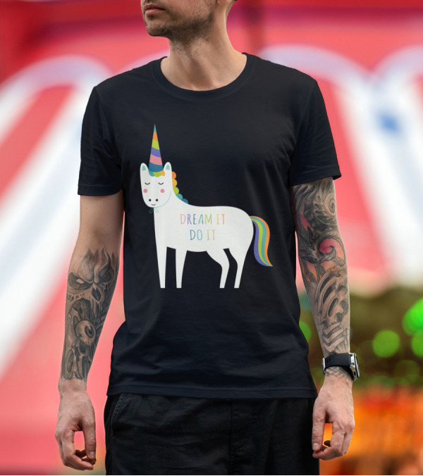 Premium T-Shirt: Dream It Do It Rainbow Unicorn T-Shirt Dream It Do It Rainbow Unicorn T-Shirt