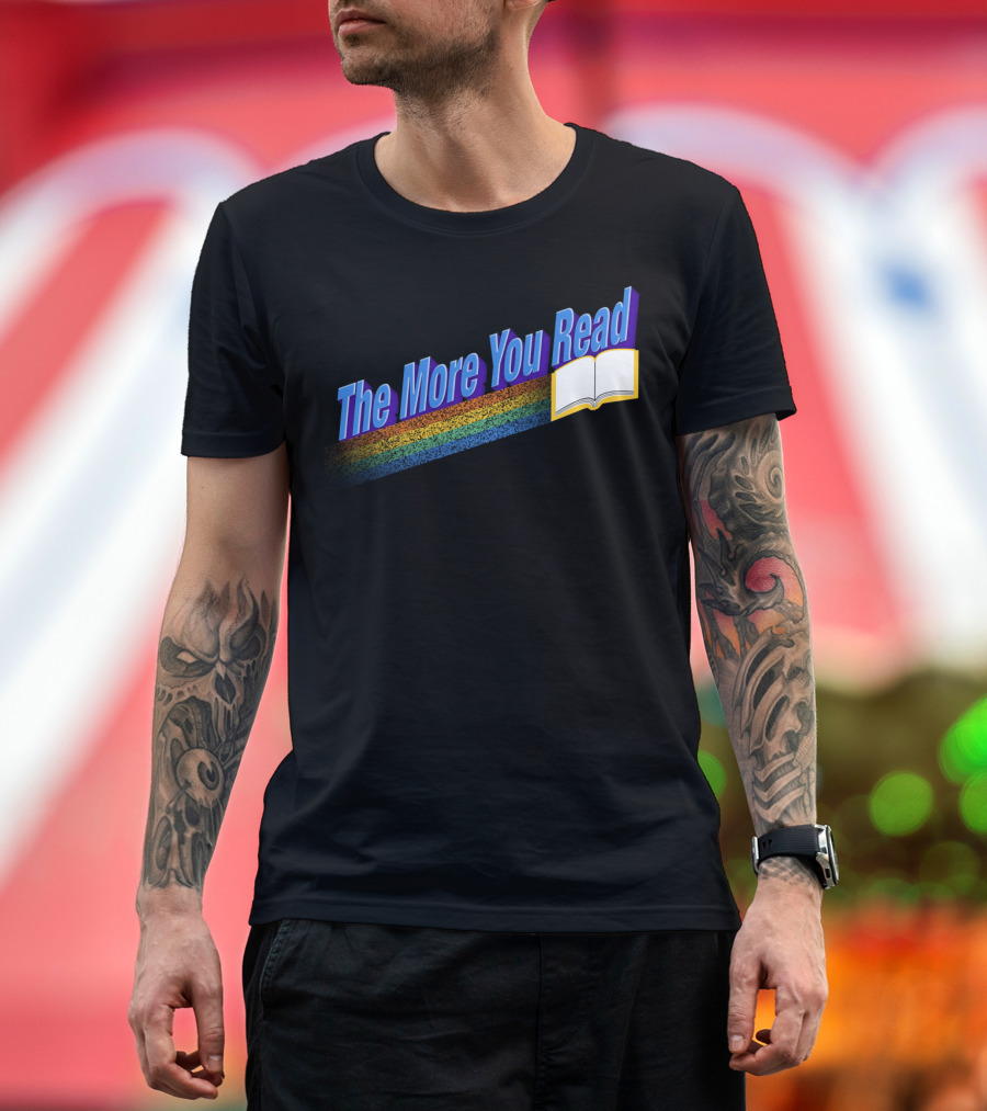 The More You Read Rainbow Open Book T-Shirt