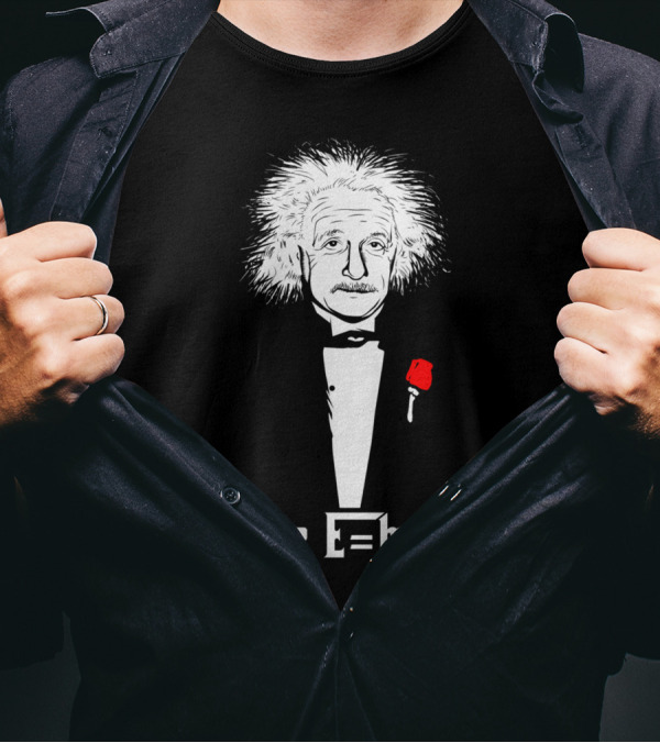 The E=mc² Father Einstein Tuxedo Rose T-Shirt