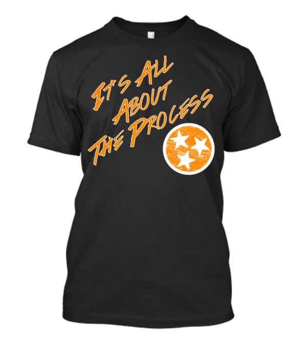 It's All About The Process DBe T-Shirt