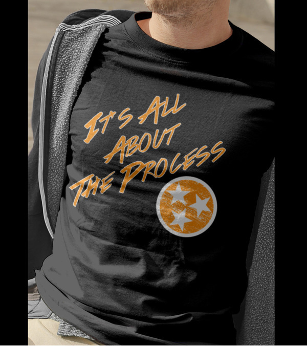 It's All About The Process DBe T-Shirt