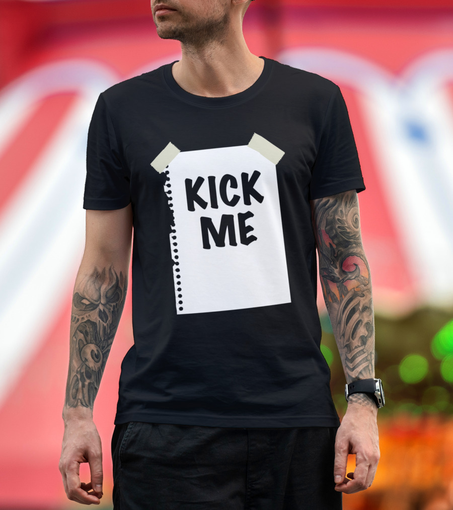 Kick Me Sign Prank Classic Humor Decor on Notebook Paper T-Shirt