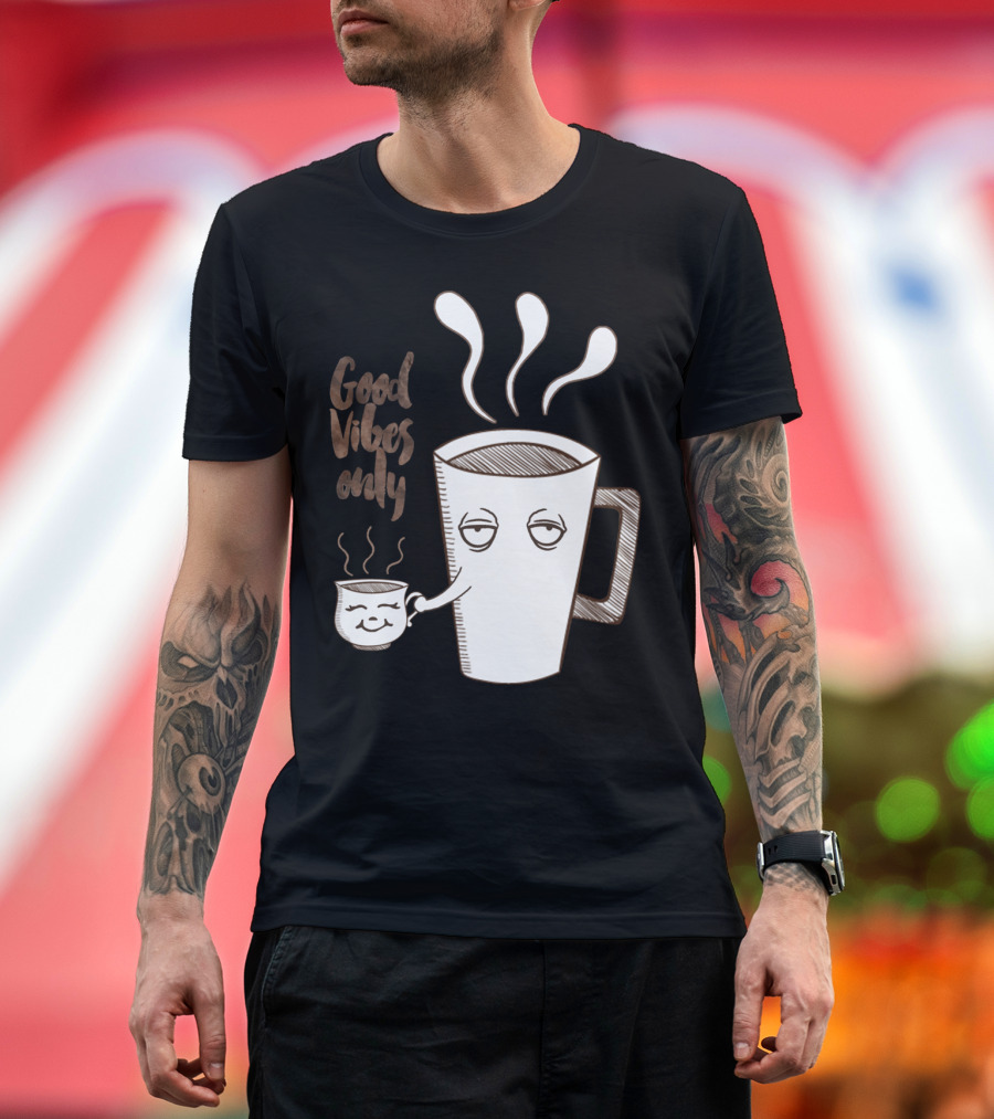 Good Vibes Only Coffee Cup Duo T-Shirt