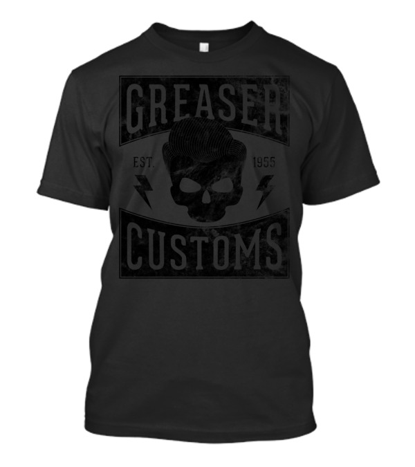 Greaser Customs Skull Pompadour Est. 1955 T-Shirt