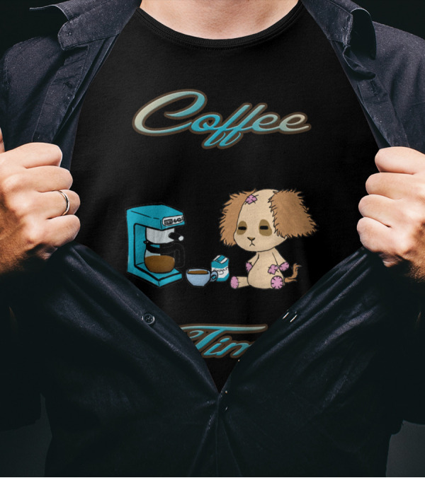 Coffee Time With Boof Boof Puppy And Coffee Maker T-Shirt