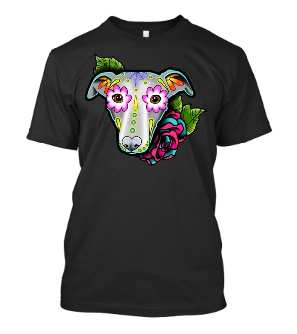 Greyhound Whippet Day Of The Dead Sugar Skull Dog Roses T-Shirt