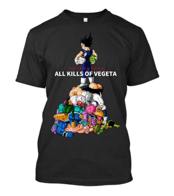 ALL KILLS OF VEGETA T-Shirt