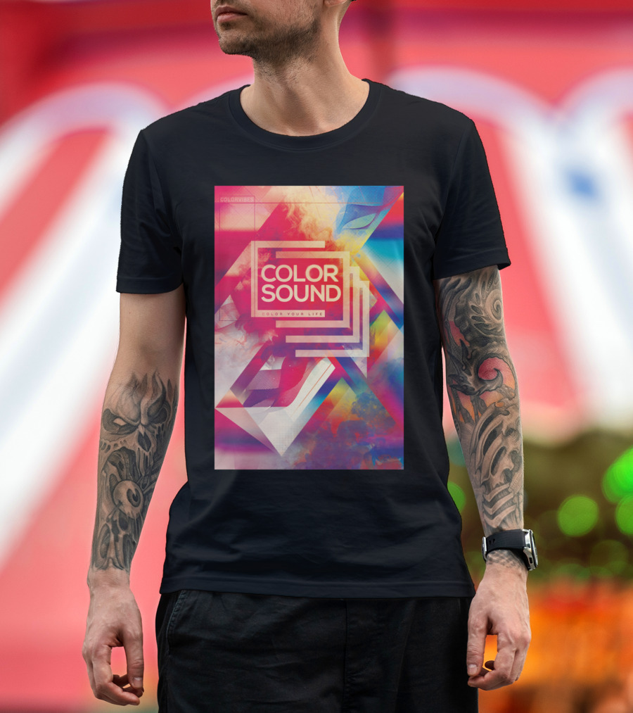 COLOR SOUND COLOR YOUR LIFE COLORVIBES T-Shirt