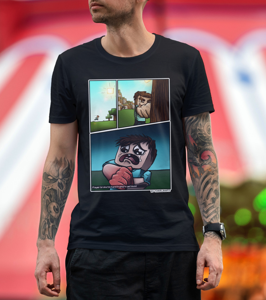 Minecraft Player Broke His Hand Trying to Get Wood Comic by Tomislavartz T-Shirt