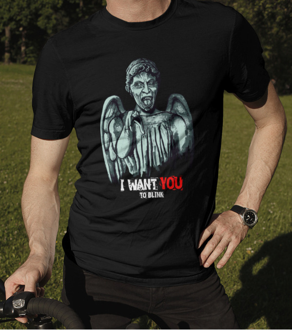 I Want You To Blink Weeping Angel T-Shirt