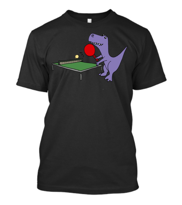 Cool Funny Rex Dinosaur Playing Table Tennis T-Shirt