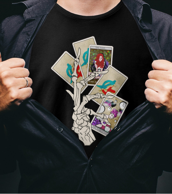 The Fool The Magician Tarot Cards Skeleton Hand Make Your Own Luck T-Shirt