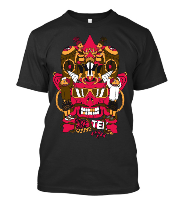 Dirty Chicks Sound Tek Kkkkkk T-Shirt
