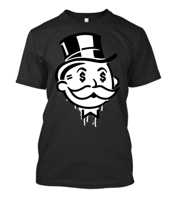 Another Day Another Dollar Monopoly Moneyface T-Shirt