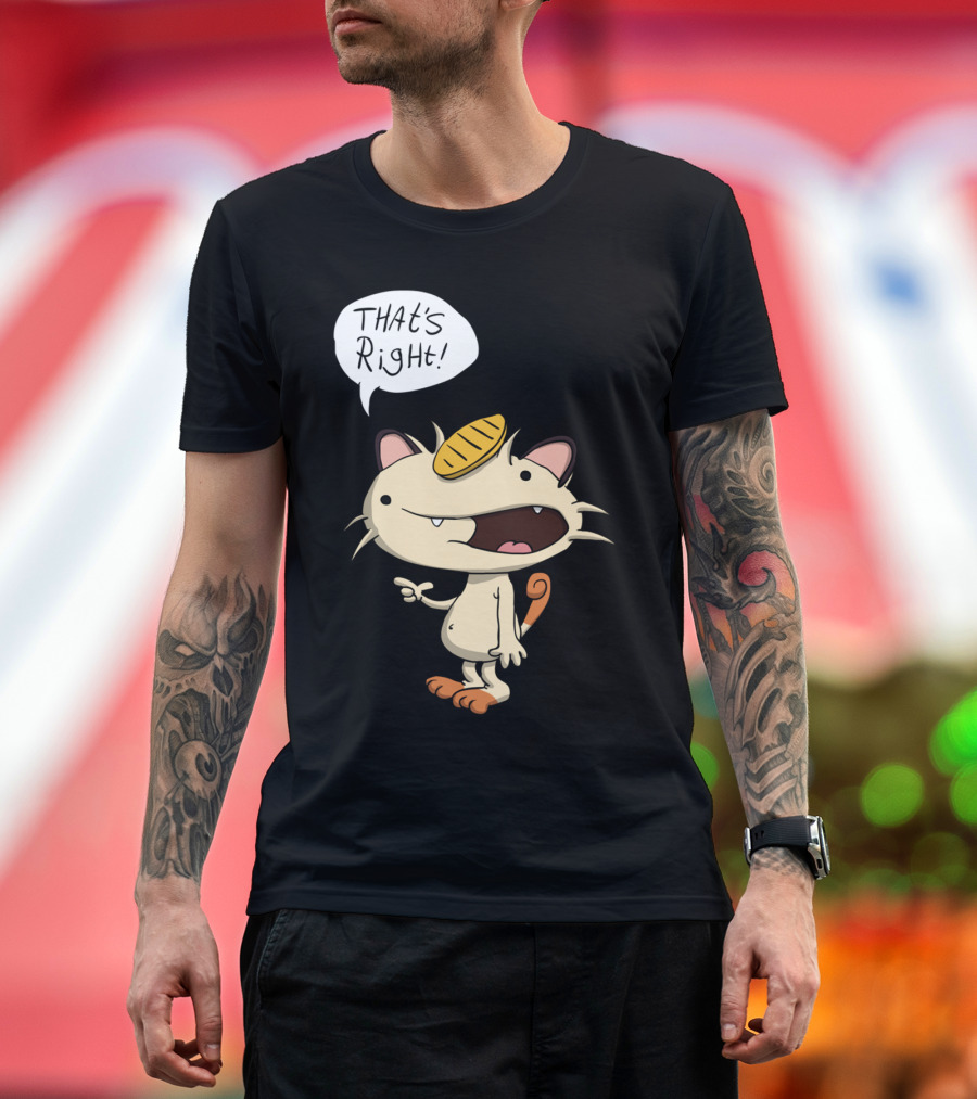 That's Right Talking Cat Meowth T-Shirt