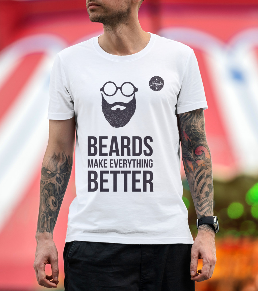 BEARDS MAKE EVERYTHING BETTER Iconic Beard and Glasses T-Shirt