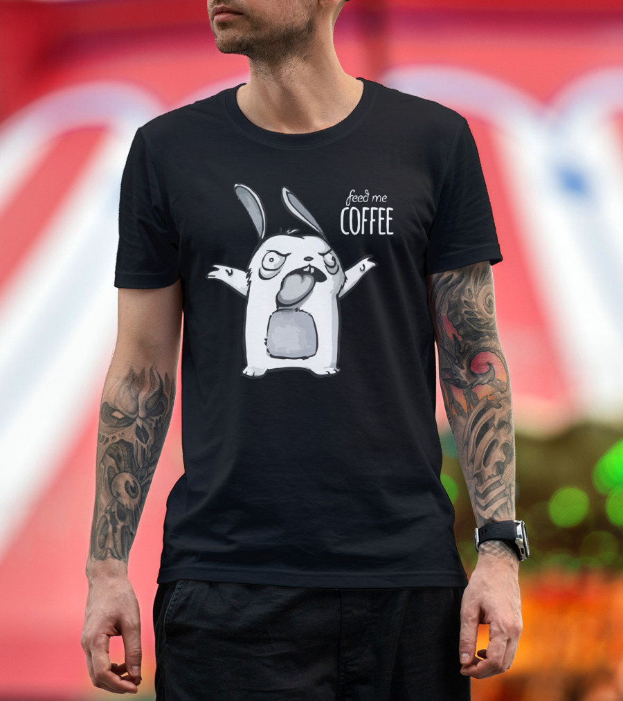 Feed Me Coffee Angry Rabbit T-Shirt