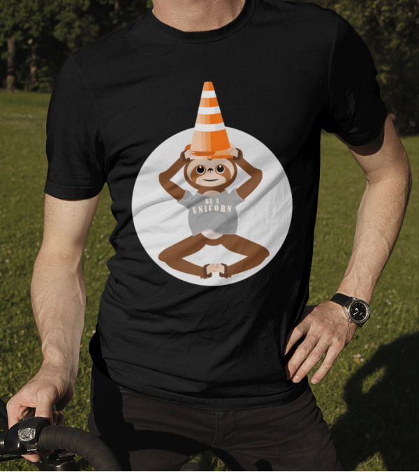 Sloth Wearing Traffic Cone Hat Be A Unicorn T-Shirt