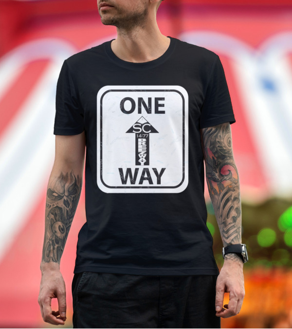 Premium T-Shirt: ONE WAY SC 14:77 BREEZWAY Sign T-Shirt ONE WAY SC 14:77 BREEZWAY Sign T-Shirt