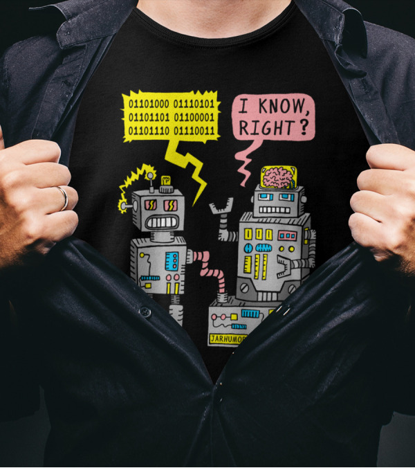 Binary Conversation JARHUMOR I Know Right? T-Shirt