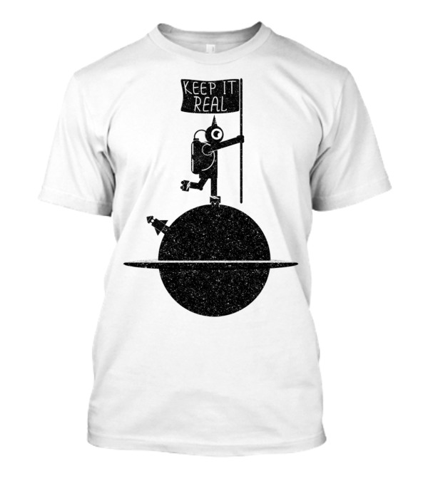 Astronaut Keep It Real Flag On Saturn Planet T-Shirt