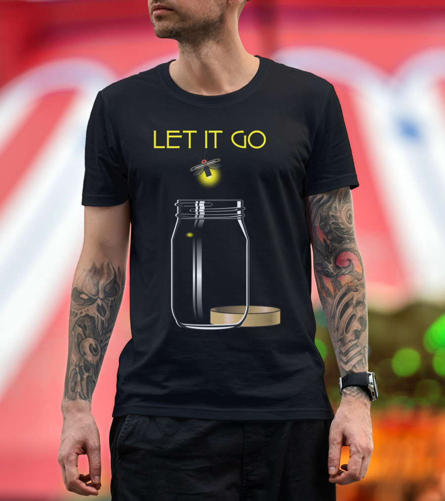 LET IT GO Firefly in Jar T-Shirt