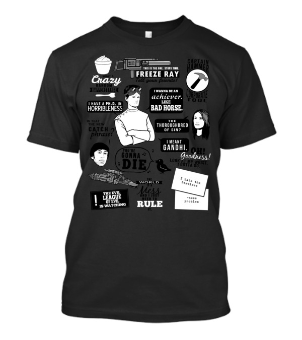 Dr. Horrible's Sing-Along Blog Freeze Ray And Horribleness Quotes And Characters T-Shirt