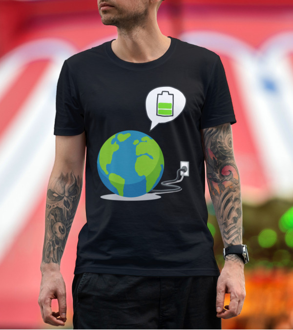 Premium T-Shirt: Recharge The World Aky Plugged In Earth with Charging Battery T-Shirt Recharge The World Aky Plugged In Earth with Charging Battery T-Shirt