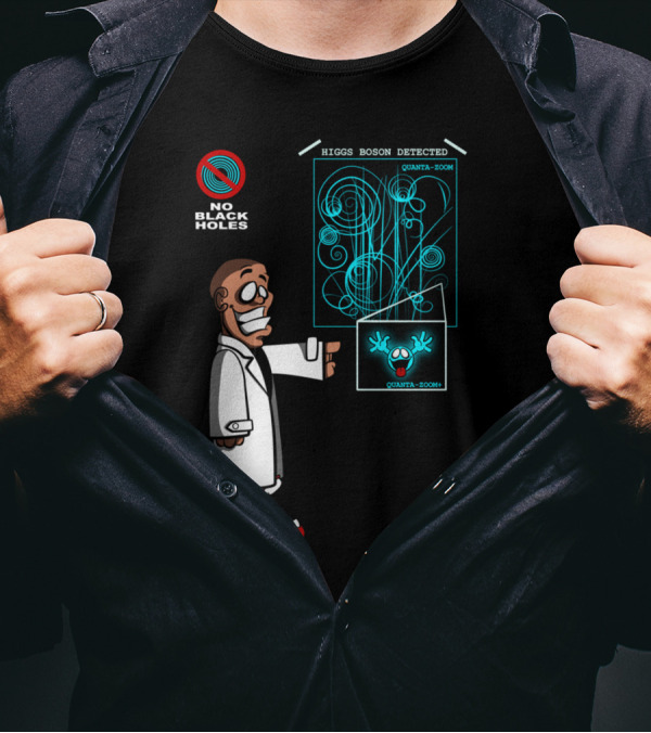 Higgs Boson Detected No Black Holes Scientist Cartoon T-Shirt