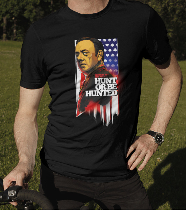 There Is But One Rule Hunt Or Be Hunted T-Shirt
