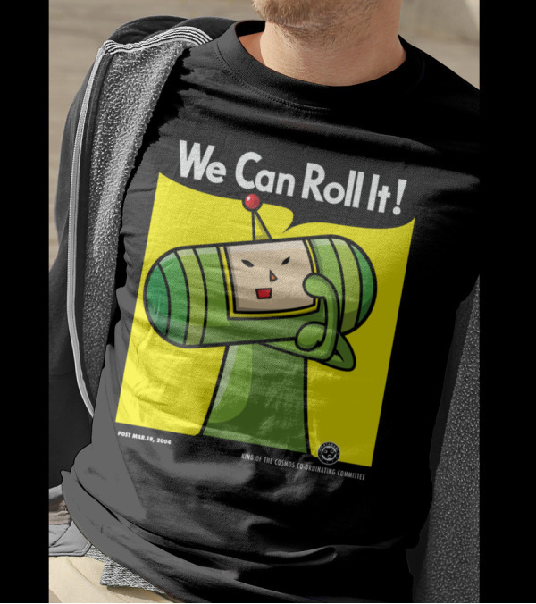 We Can Roll It Katamari Damacy King Of The Cosmos Co-Ordinating Committee T-Shirt