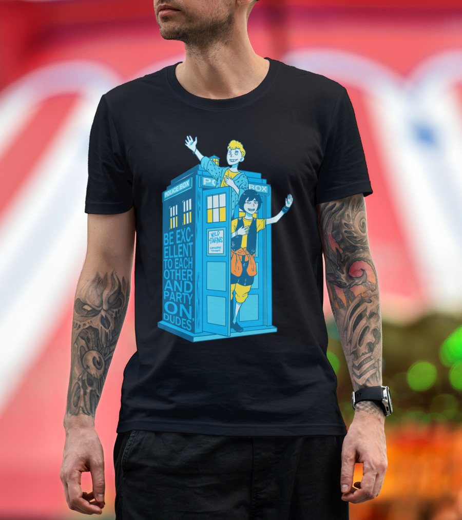 Be Excellent to Each Other Wild Stallions Police Box Party Time Travellers Dudes T-Shirt