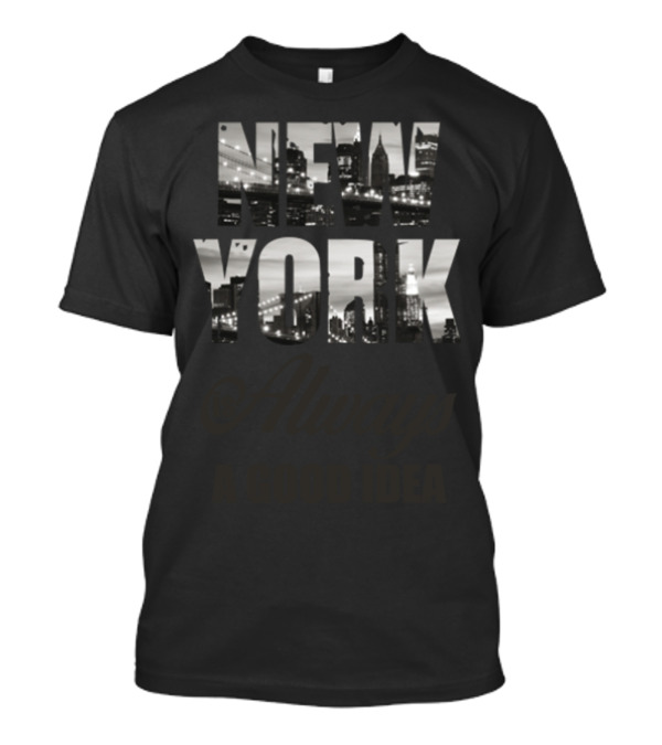 New York Is Always A Good Idea Black And White Skyline T-Shirt