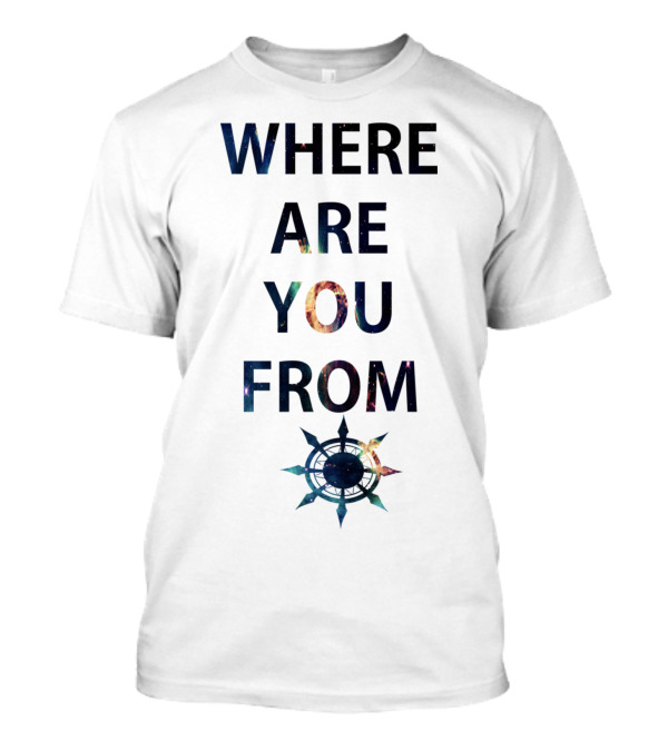 Where Are You From Galaxy Compass T-Shirt