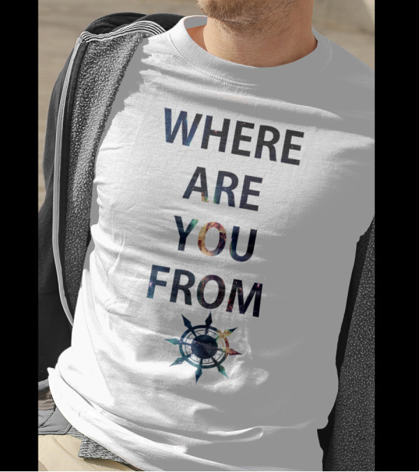 Where Are You From Galaxy Compass T-Shirt