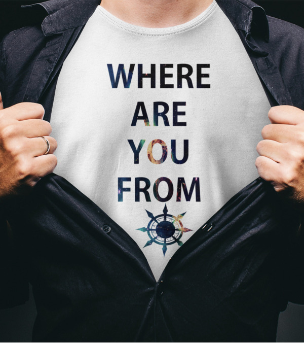 Where Are You From Galaxy Compass T-Shirt